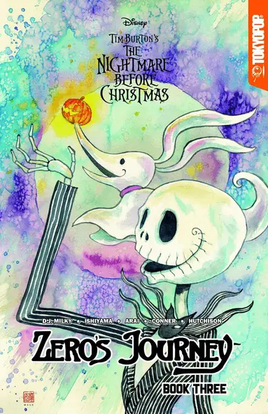 D.J. Milky - Disney Manga: Tim Burton's The Nightmare Before Christmas — Zero's Journey Graphic Novel, Book 3 (Variant), Häftad