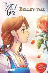 bokomslag Disney Manga: Beauty and the Beast - Belle's Tale (Full-Color Edition)