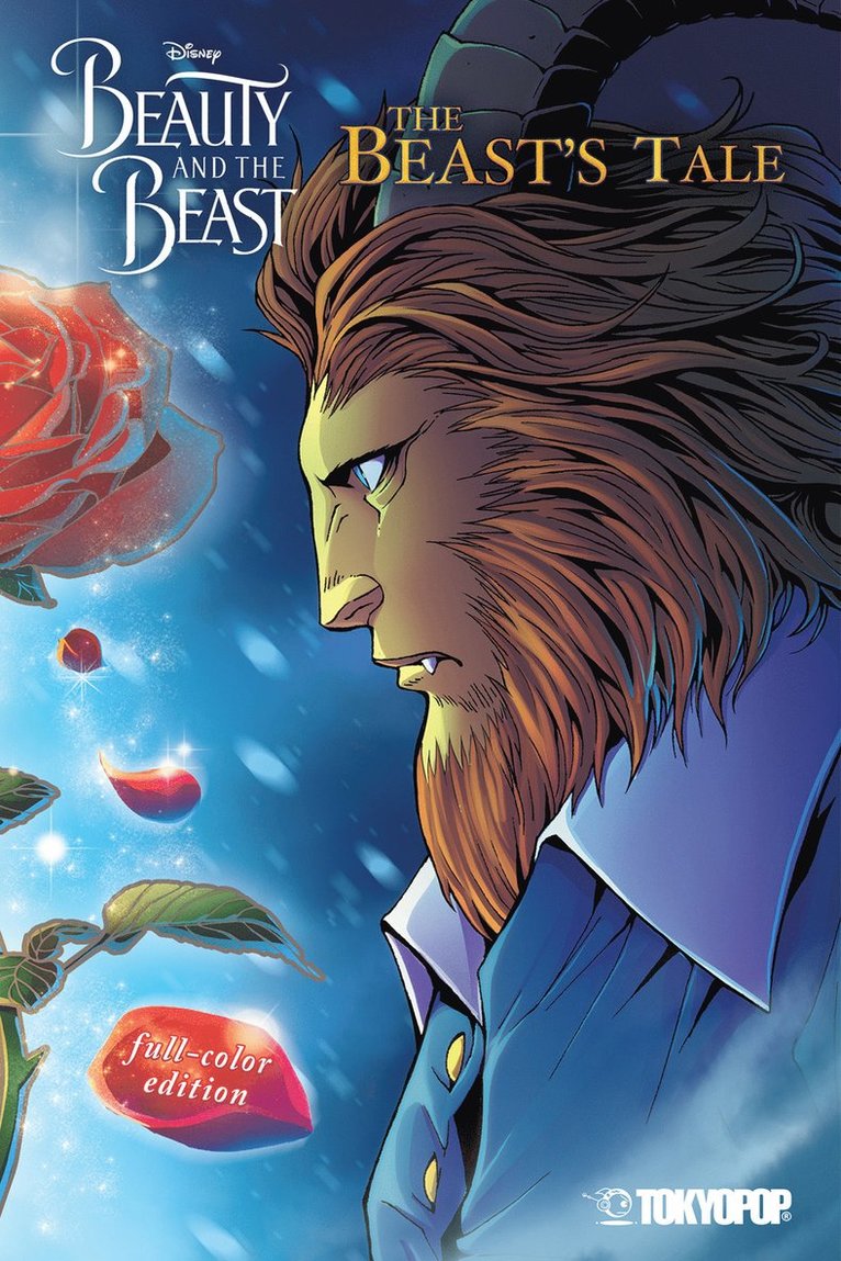 Disney Manga: Beauty and the Beast - The Beast's Tale (Full-Color Edition)