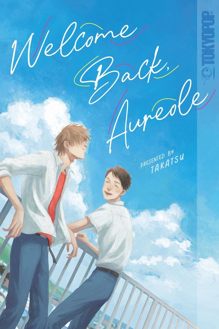 Takatsu - Welcome Back, Aureole, Häftad