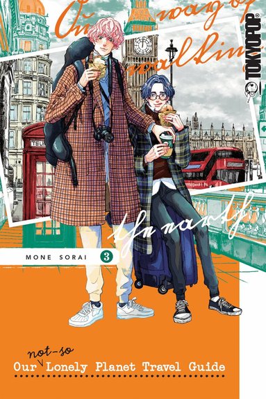 Mone Sorai - Our Not-So-Lonely Planet Travel Guide, Volume 3, Häftad