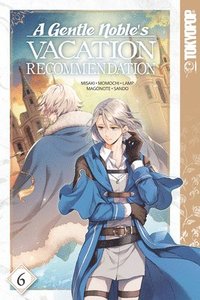 bokomslag Gentle Noble's Vacation Recommendation, Volume 6