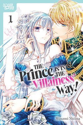 bokomslag The Prince Is in the Villainess' Way!, Volume 1