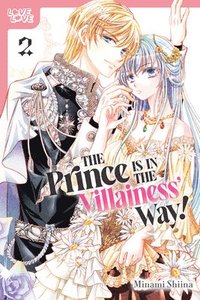 bokomslag The Prince Is in the Villainess' Way!, Volume 2