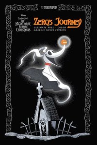 bokomslag Disney Manga: Tim Burton's the Nightmare Before Christmas - Zero's Journey (Ultimate Full-Color Graphic Novel Edition)