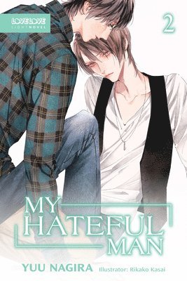 bokomslag My Hateful Man, Volume 2 (Light Novel) (My Beautiful Man (Light Novel))