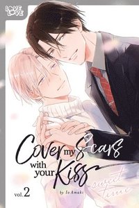 bokomslag Cover My Scars With Your Kiss, Volume 2