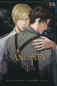 bokomslag SANCTIFY, Volume 1