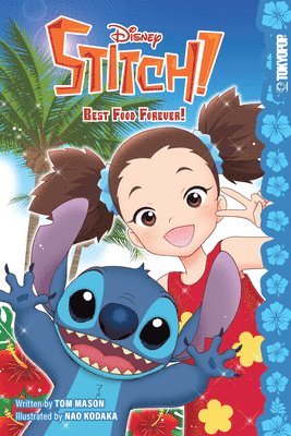 Tom Mason - Disney Manga: Stitch! Best Food Forever!, Häftad