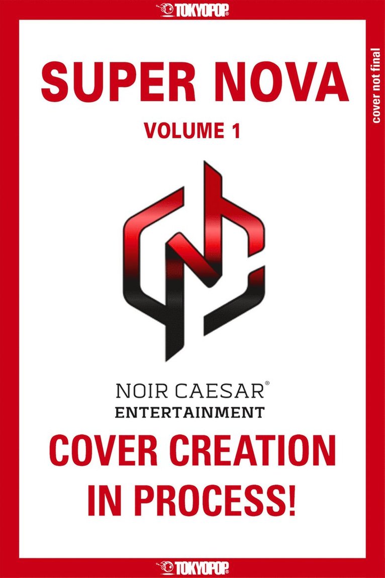 Super Nova, Volume 1