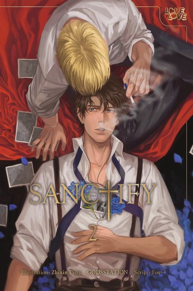 GODSSTATION - SANCTIFY, Volume 2, Häftad
