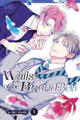 bokomslag Wails of the Bound: Beta, Volume 1