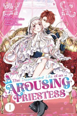 The Inconvenient Life of an Arousing Priestess, Volume 1 1