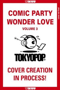 bokomslag Comic Party Wonder Love, Volume 3