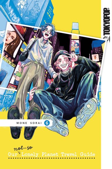 Mone Sorai - Our Not-So-Lonely Planet Travel Guide, Volume 6, Häftad