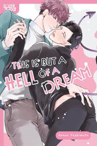 bokomslag This Is but a Hell of a Dream