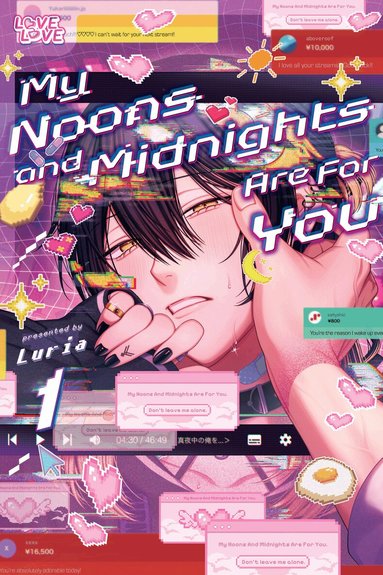 Luria - My Noons and Midnights Are for You, Volume 1, Häftad