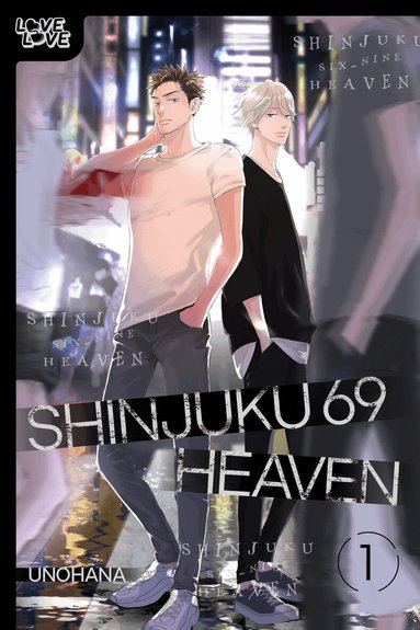 Unohana - Shinjuku 69 Heaven, Volume 1, Häftad