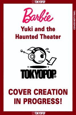 Barbie Manga: Yuki and the Haunted Theater