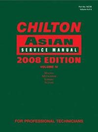 bokomslag Chilton Asian Service Manual, 2008 Edition, Volume 4