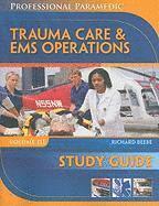 Richard Beebe, Myers - Study Guide for Beebe/Myers' Professional Paramedic, Volume III: Trauma Care & EMS Operations, Häftad