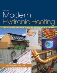 bokomslag Modern Hydronic Heating : For Residential and Light Commercial Buildings