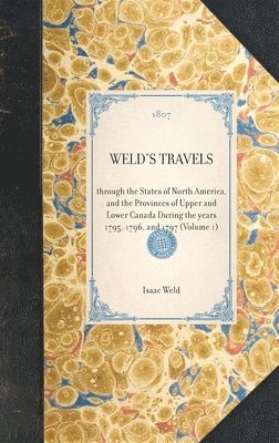 Weld's Travels 1