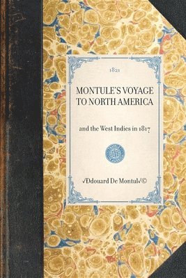 Montule's Voyage to North America 1