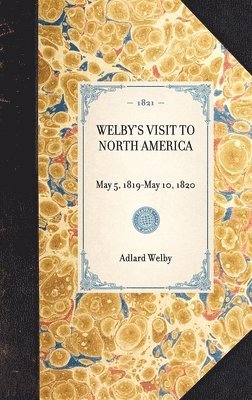 Welby's Visit to North America 1