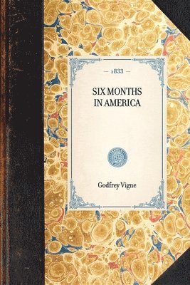 Six Months in America 1