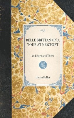 Belle Brittan on a Tour at Newport 1