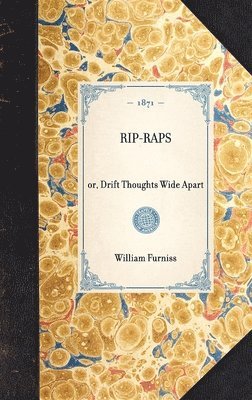 RIP-RAPS or, Drift Thoughts Wide Apart 1