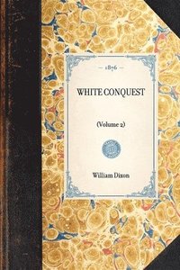 bokomslag White Conquest