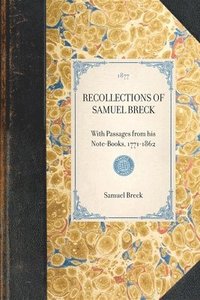 bokomslag Recollections of Samuel Breck