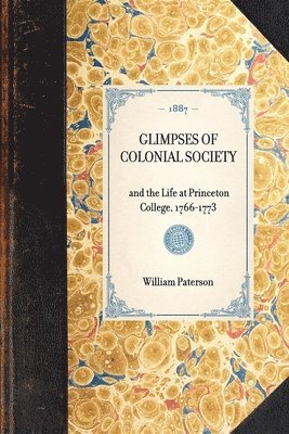 Glimpses of Colonial Society 1