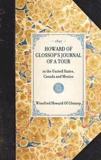 bokomslag Howard of Glossop's Journal of a Tour