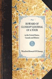 bokomslag Howard of Glossop's Journal of a Tour