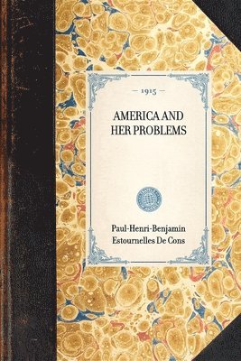 America and Her Problems 1