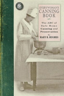 bokomslag Everywoman's Canning Book