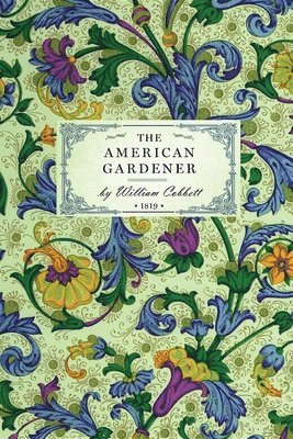 The American Gardener 1