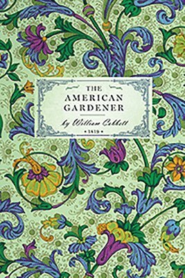 The American Gardener 1