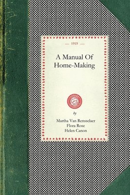 Manual of Home-Making 1