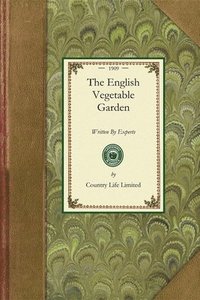 bokomslag The English Vegetable Garden