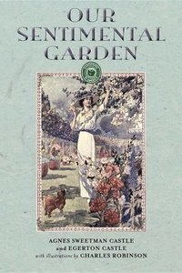 bokomslag Our Sentimental Garden