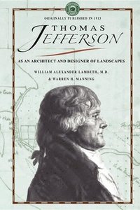 bokomslag Thomas Jefferson as an Architect