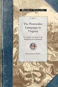 bokomslag The Peninsular Campaign in Virginia