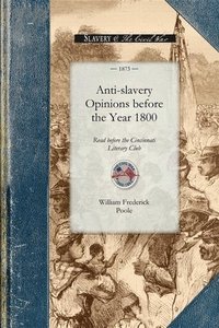 bokomslag Anti-Slavery Opinions Before 1800