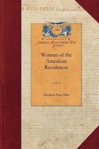 bokomslag Women of the American Revolution