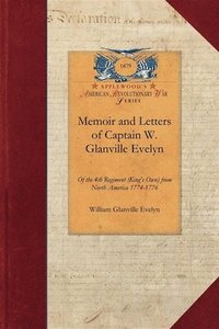bokomslag Memoir and Letters of Captain W. Glanville Evelyn