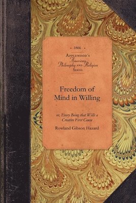 bokomslag Freedom of Mind in Willing